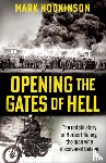 Hodkinson, Mark - Opening The Gates of Hell