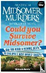 Brew, Simon - Could You Survive Midsomer?
