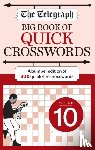 Telegraph Media Group Ltd - The Telegraph Big Book of Quick Crosswords 10