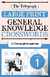 Telegraph Media Group Ltd - The Telegraph Large Print General Knowledge Crosswords 1