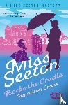 Crane, Hamilton, Carvic, Heron - Miss Seeton Rocks the Cradle