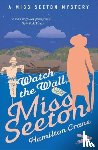 Crane, Hamilton, Carvic, Heron - Watch the Wall, Miss Seeton