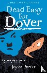 Porter, Joyce - Dead Easy for Dover