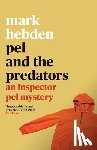 Hebden, Mark - Pel and the Predators