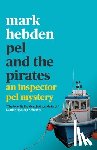 Hebden, Mark - Pel and the Pirates