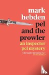 Hebden, Mark - Pel and the Prowler