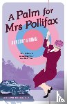 Gilman, Dorothy - A Palm For Mrs Pollifax