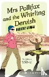 Gilman, Dorothy - Mrs Pollifax and the Whirling Dervish