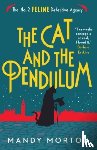 Morton, Mandy - The Cat and the Pendulum