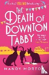 Morton, Mandy - The Death of Downton Tabby