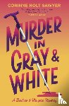 Holt Sawyer, Corinne - Murder in Gray and White