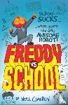 Cameron, Neill - Freddy vs School