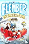 Smart, Jamie - Flember 3: The Glowing Skull (from the million-selling Jamie Smart, Illustrator of the Year)