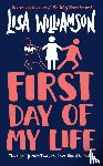 Williamson, Lisa - First Day of My Life