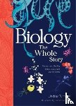 Turnbull, Lindsay - Biology: The Whole Story