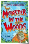 Shelton, Dave - Monster in the Woods