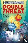 Cameron, Neill - Mega Robo Bros 2: Double Threat (a Phoenix Comic Book)