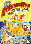 Reeve, Philip, McIntyre, Sarah - Adventuremice: Mermouse Mystery