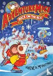 Reeve, Philip, McIntyre, Sarah - Adventuremice: Mice on the Ice