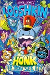 Smart, Jamie - Looshkin: Honk If You See It! (a Phoenix Comic Book, from the million-selling Jamie Smart, Illustrator of the Year)