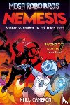Cameron, Neill - Mega Robo Bros 7: Nemesis (a Phoenix Comic Book)