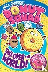 Cameron, Neill - Donut Squad: Take Over the World! (a Phoenix Comic Book)