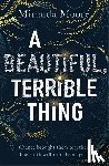 Moore, Miranda - A Beautiful, Terrible Thing