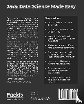 Reese, Richard M., Reese, Jennifer L., Grigorev, Alexey - Java: Data Science Made Easy