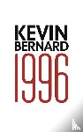 Bernard, Kevin - 1996