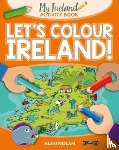 Nolan, Alan - Let's Colour Ireland!