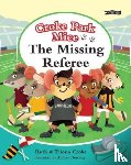 Croke, Ruth, Croke, Triona - The Missing Referee