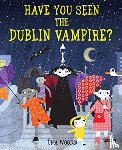 Woods, Una - Have You Seen the Dublin Vampire?