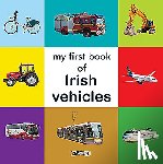 O'Brien Press - My First Book of Irish Vehicles