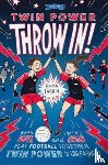 Larkin, Emma - Twin Power: Throw In!
