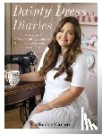 Carton, Catherine - Dainty Dress Diaries