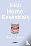 O Conaill, Seamus - Irish Home Essentials