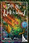 McDonnell, Meabh - Into the Witchwood