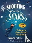 Patten, Dr. Norah - Shooting for the Stars