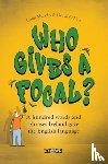 Murphy, Colin, O'Dea, Donal - Who Gives a Focal?