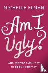 Elman, Michelle - Am I Ugly?