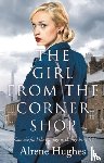 Hughes, Alrene - The Girl From the Corner Shop