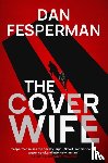 Dan Fesperman, Fesperman - The Cover Wife