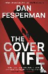 Fesperman, Dan - The Cover Wife