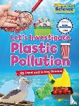 Owen, Ruth - Let's Investigate Plastic Pollution
