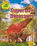 Owen, Ruth - Supersize Dinosaurs