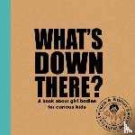 Waldron, Alex - What's Down There?
