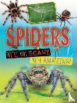 Owen, Ruth - Spiders We're Not Scary We're Amazing