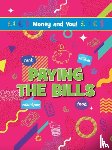 Birch, Astra - Paying the Bills