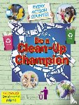 Gallagher, Belinda - Be A Clean-Up Champion