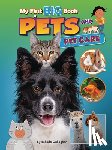 Gallagher, Belinda - My First Big Book of Pets and Pet Care
